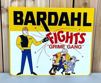 Bardahl "Fights Grime Gang" w/Image Metal Sign