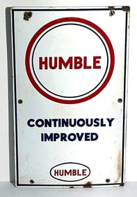 Humble Continuously Improved Porcelain Pump Sign