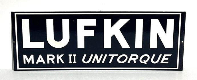 Lufkin Mark II Unitorque Porcelain Sign