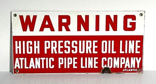 Atlantic Pipe Line Warning Porcelain Sign