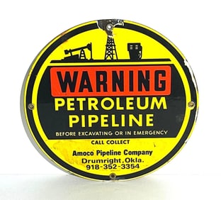 Amoco Pipeline Warning Porcelain Sign