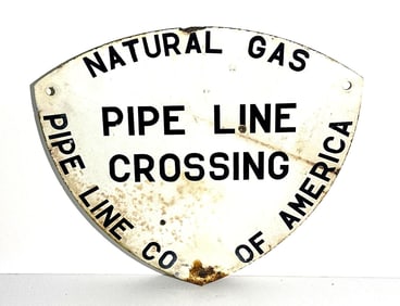 Pipe Line Co. Of America Metal Sign