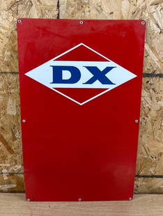 D-X Metal Pump Sign: rated 9, 26&#34;x15.5&#34;, the SSP sign has very good color and gloss, field is clean. This lot can be picked up in Tidioute, PA on September 18 - 22 or this lot can be taken back to our facility to
