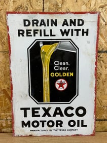 Texaco "Drain & Refill with Porcelain Sign