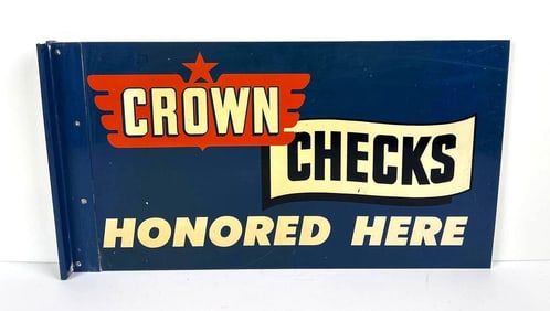 Crown Checks Honored Here w/Logo Metal Sign