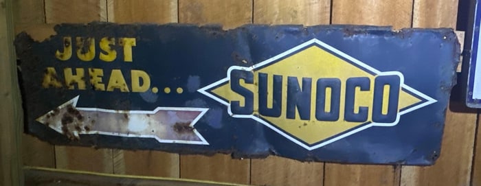 Sunoco “Just Ahead?? Metal Sign