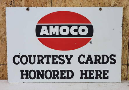 Amoco Courtesy Cards Honored Here Porcelain Sign: rated 9c, 16&#34;x24&#34;, the DSP sign has very good color and gloss, has a couple of tiny chips. This lot can be picked up in Tidioute, PA on September 18 - 22 or this lot can be taken back to our f