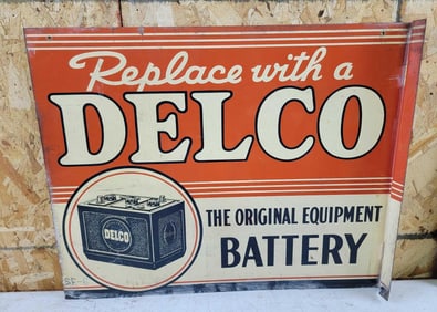 Replace with a Delco Battery Metal Flange Sign