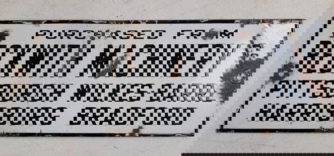 (Caterpillar) Purchased From Beckwith Machinery Porcelain Sign: rated 6.9, 6&#34;x16&#34;, the SSP sign has chips &amp; crazing in the field, chips and cease at mounting holes. This lot can be picked up in Tidioute, PA on September 18 - 22 or this lot can be taken
