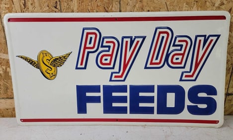 Pay Day Feeds w/Logo Metal Sign