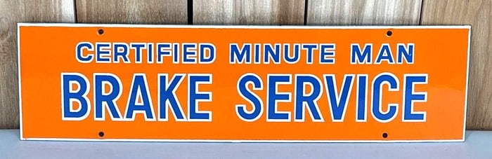 (Union) Certified Minute Man Brake Service Porcelain Sign (TAC)