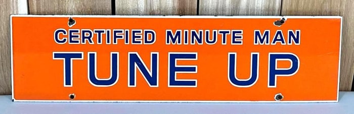 (Union) Certified Minute Man Tune Up Porcelain Sign (TAC)