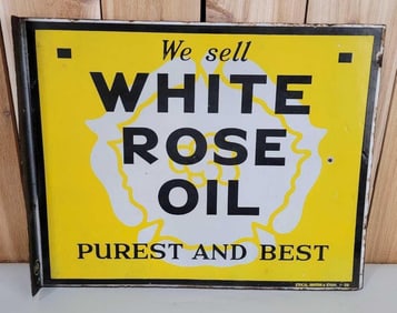 We Sell White Rose Oil "Purest & Best" Porcelain Flange Sign (TAC)