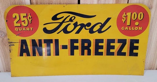 Ford Anti-Freeze 25¢-$1.00 Gallon Metal Sign (TAC)