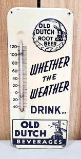 Old Dutch Root Beer Beverages w/Logo Metal Thermometer (TAC): rated 8.5, 13.5"x5.75", the embossed thermometer has good color and shine, has light wear, paint chips at mounting holes, ding in lower left-hand corner, tube is good. Rarity 7. TAC #059894