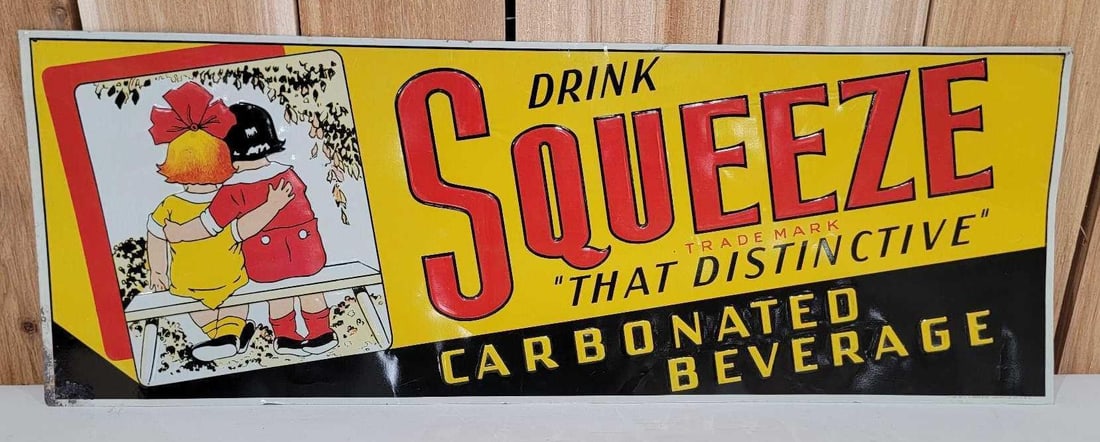 Drink Squeeze Carbonated Beverage w/Logo Metal Tacker Sign (TAC) (1 of 5)