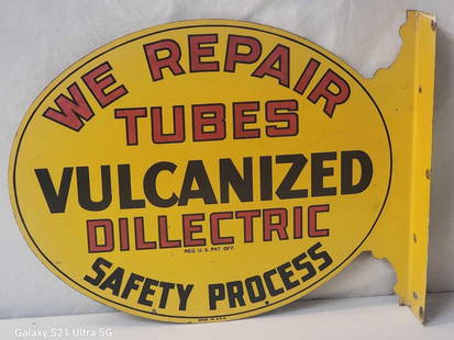 We Repair Tubes, Vulcanized Safety Process Metal Flange Sign (TAC): rated 9, 13.5'x17.5", the diecut metal flange sign has good color and some shine, has light wear and minor soiling, rarity 5. TAC #030883
