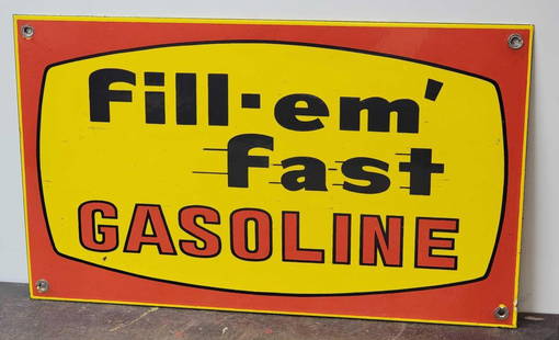 Fill-em Fast Gasoline Porcelain Pump Sign (TAC): rated 8.9, 9.5"x16", the SSP sign has excellent color and gloss, has tiny chip in the lower field, rarity 2. TAC #030862