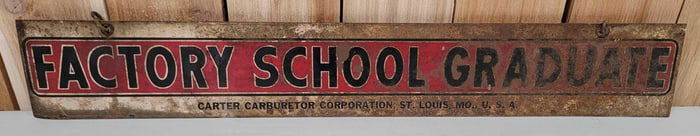 Carter Carburetor Factory School Graduate Metal Sign