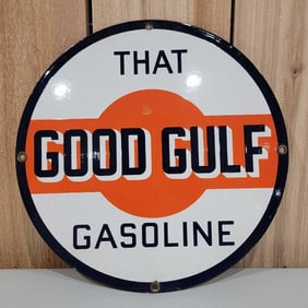 That Good Gulf Gasoline Porcelain Pump Sign (TAC)
