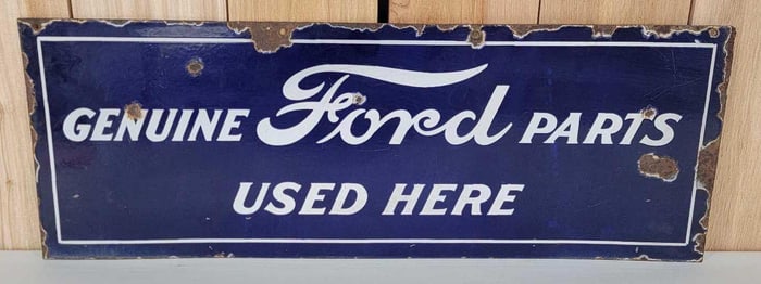 Genuine Ford Parts Used Here Porcelain Sign (TAC)