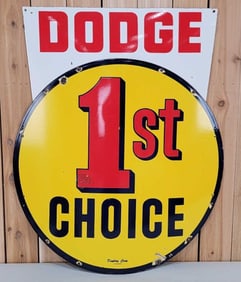 Dodge 1st Choice Porcelain Signs (TAC)