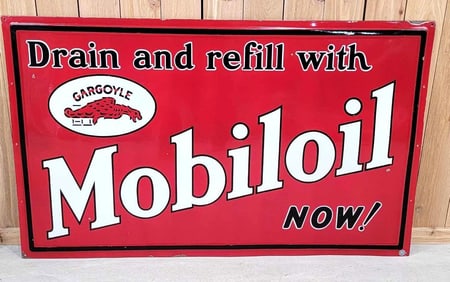 Mobiloil w/Gargoyle "Drain & Refill with Now! Porcelain Sign (TAC)