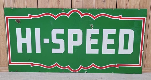 Hi-Speed (gasoline) Porcelain Identification Sign (TAC)
