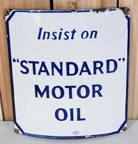 Insist on "Standard Motor Oil" Porcelain Sign (TAC)