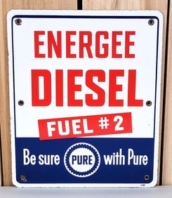 Pure Energee Diesel Fuel #2 Porcelain Pump Sign (TAC)