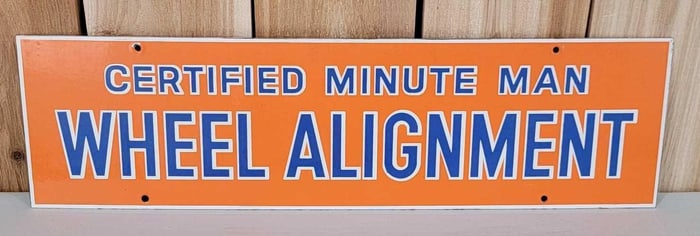 (Union) Certified Minute Man Wheel Alignment Porcelain Sign (TAC)