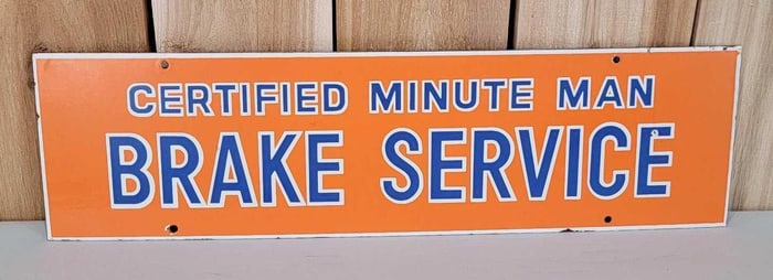 (Union) Certified Minute Man Brake Service Porcelain Sign (TAC)
