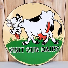 Visit Our Dairy w/Cow Image Porcelain Sign (TAC)