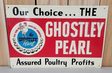 Ghostley Pearl "Assured Poulty Profits" w/Logo Metal Sign (TAC)