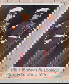 The Marines are looking for a few good men Metal Sign (TAC)