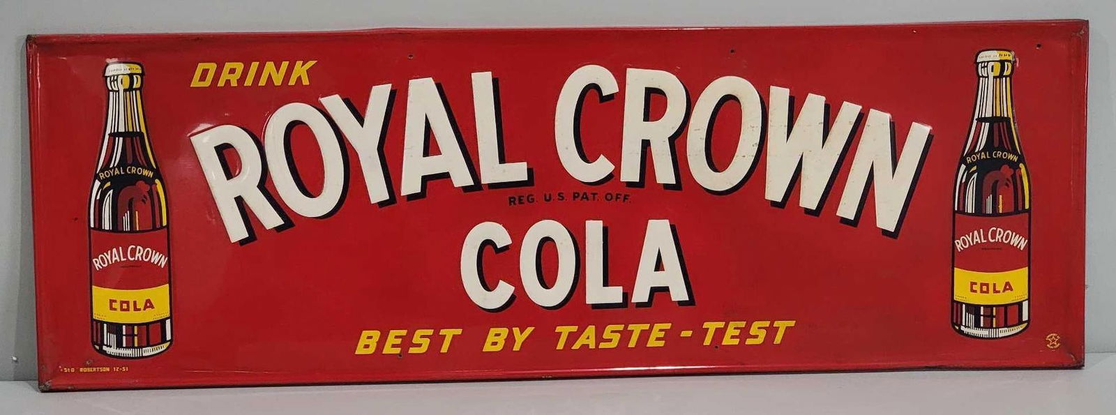 Drink Royal Crown Cola w/Two Bottles Logo Metal Sign (TAC) (1 of 6)