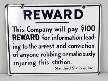 Standard Stations, Inc "Reward" Porcelain Sign (TAC)