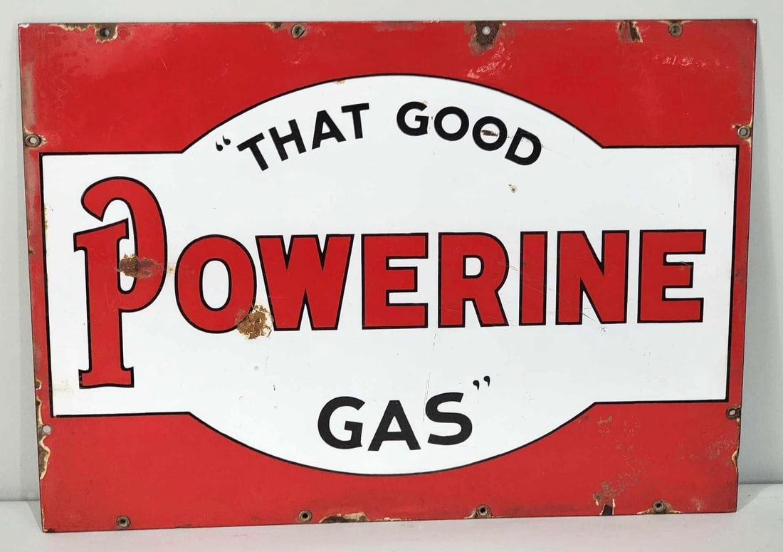 Powerine "That Good Gas" Porcelain Sign (TAC): rated 7.75 & 6.5, 20"x28", the DSP sign display has good color and gloss, has chips and wear, chips around the perimeter, reverse has heavy wear and scratches, no gloss. Rarity 4. TAC #061152