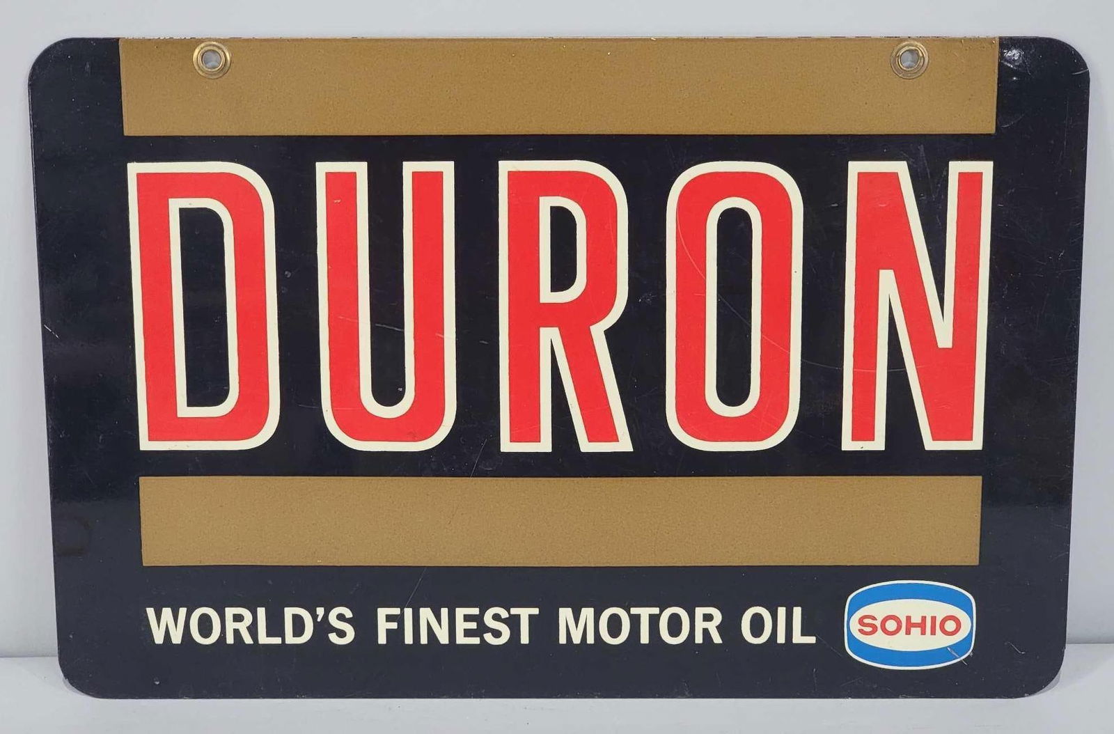 Sohio Duron "World's Finest Motor Oil" Metal Sign (TAC): rated 9+, 10"x15.5", the DST sign has excellent color and shine, nice. Rarity 2. TAC #033834