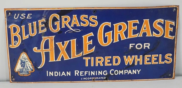 Use Blue Grass Axle Grease Indian Refining Co. Metal Sign (TAC)
