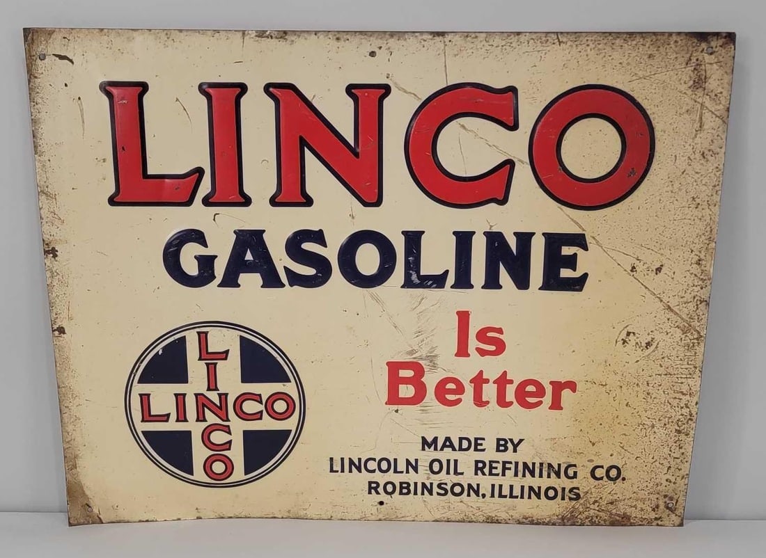 Linco Gasoline Is Better w/Logo Metal Tacker Sign (TAC): rated 7.5, 13.75"x18", the SST embossed sign has good color and shine, has wear, fine scratches and rust in the outer field. Rarity 7. TAC #060854