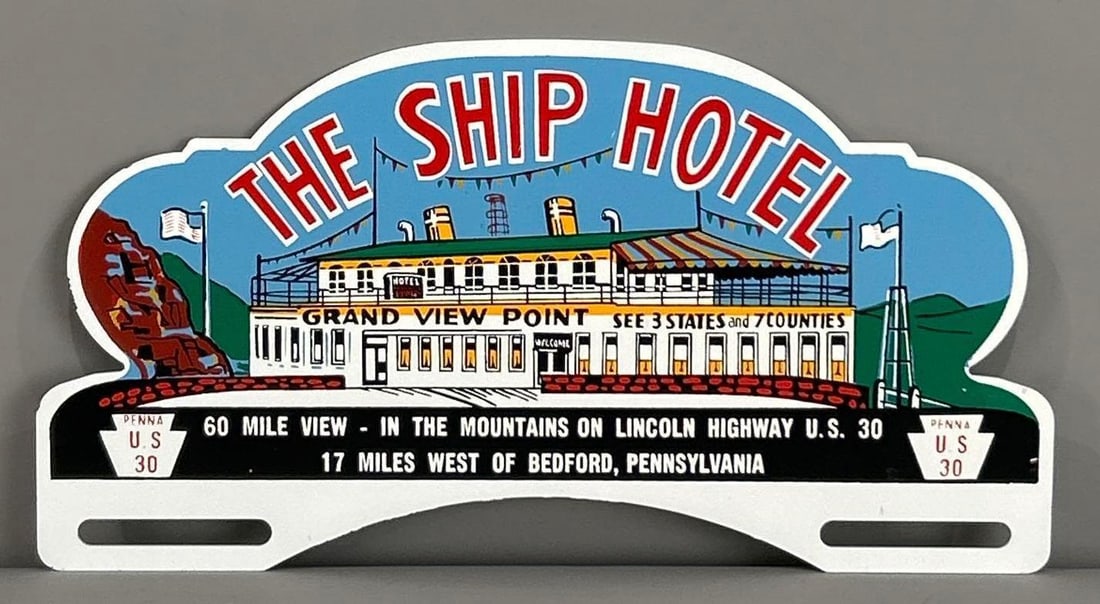 The Ship Hotel Metal License Plate Attachment: rated 9+, 5"x10", nice.