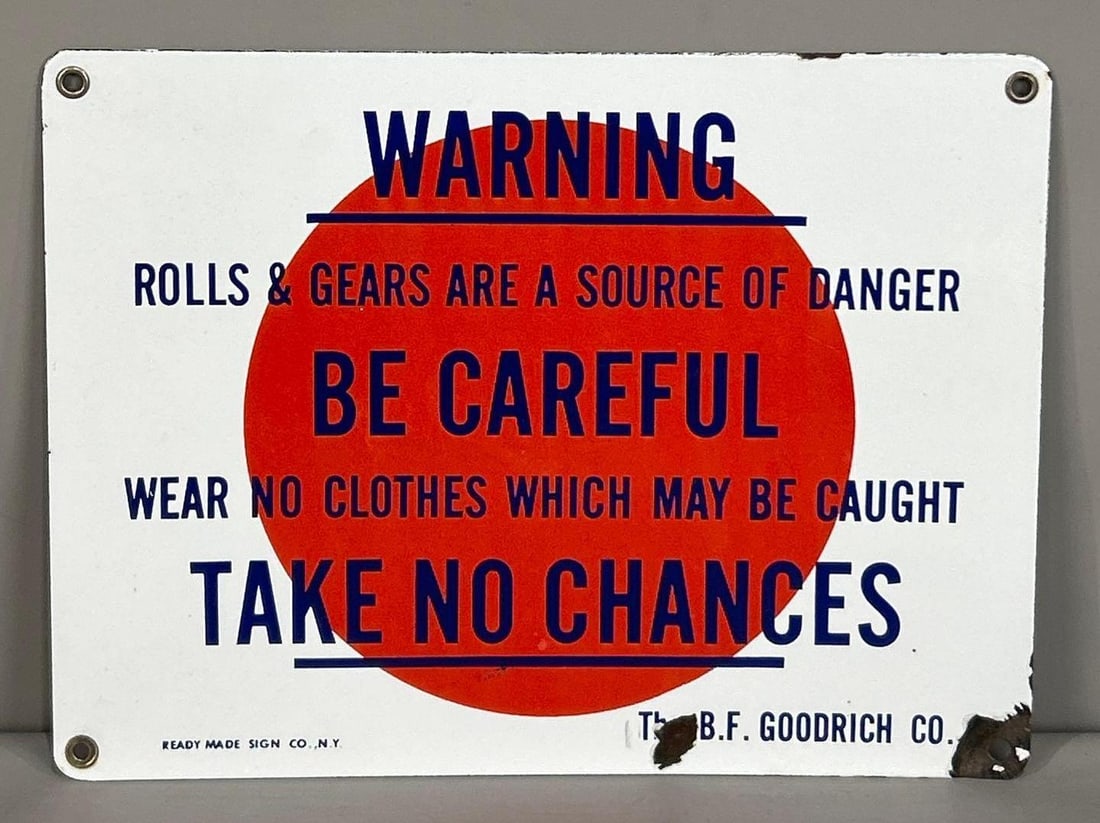 B.F. Goodrich Single-Sided Porcelain Warning Sign (1 of 3)