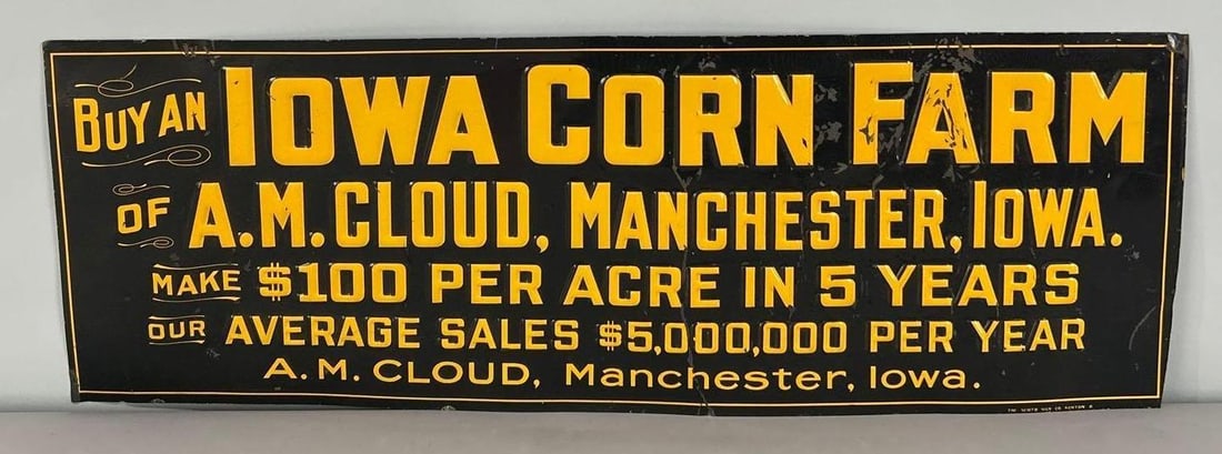 Farm Embossed Tin Tacker Sign: Rated 6.5. 10" x 28". This SST has good color and shine throughout. Sign has flaking paint as well as bends throughout. Paint is not stable. Marked, "The Scioto Sign Co.". Rarity 3. 
