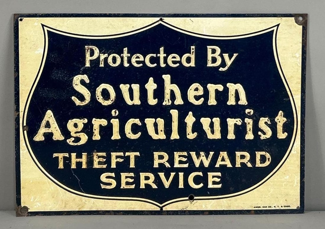 Protected by Southern Agriculturist Metal Sign: rated 7, 7"x9.75", the SST embossed sign, has wear, marked Amer. Can Corp.