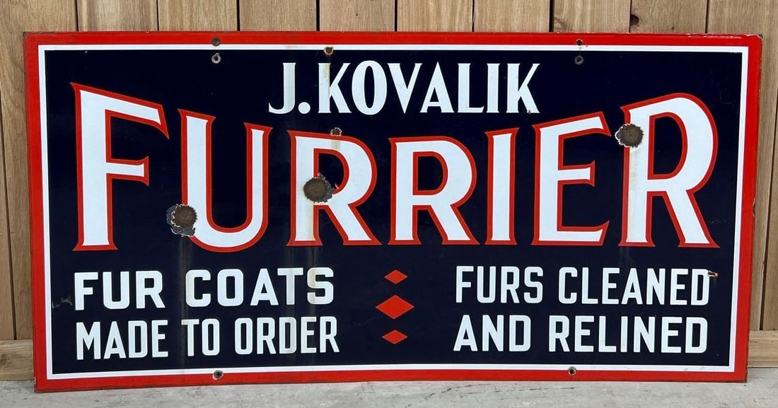 Furrier Coats & More Porcelain Sign (TAC): rated 8 & 7.5, 26"x52". This DSP sign has good color and gloss. Display has large chips in the field, while the reverse are larger. Rarity 10. TAC #046440