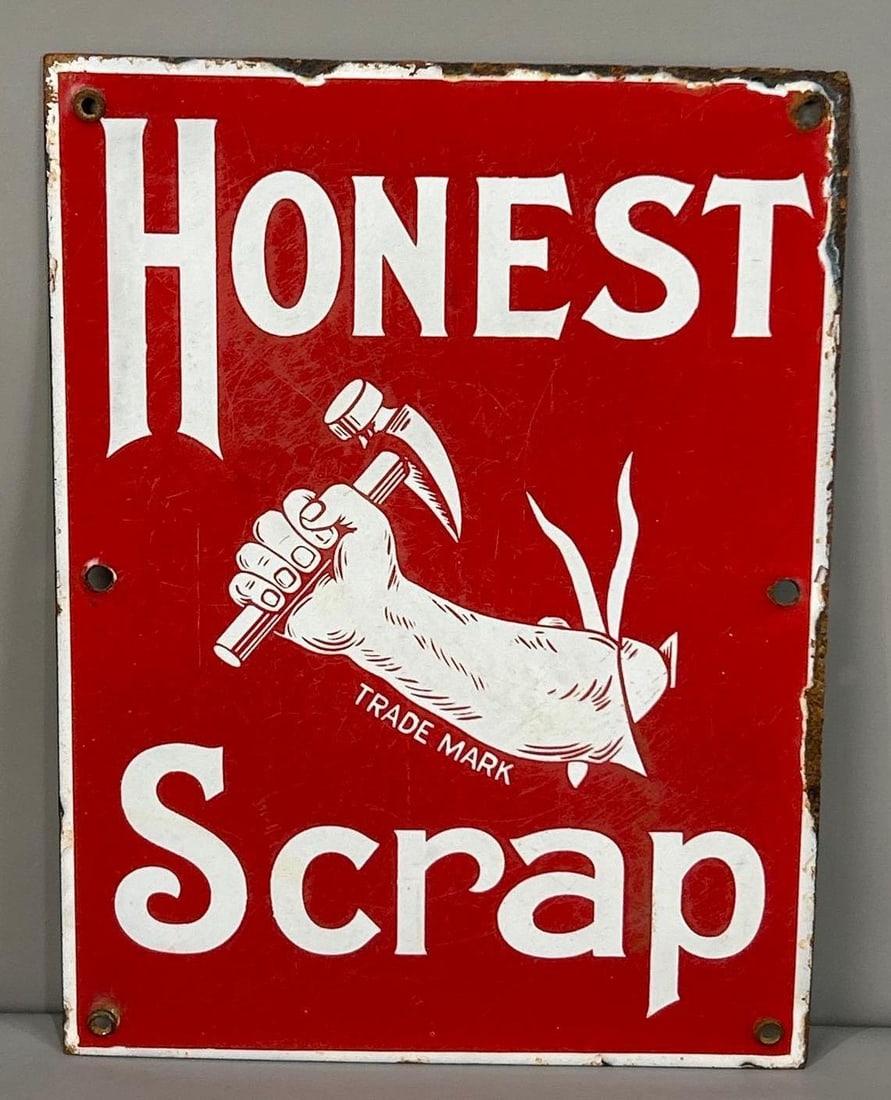 Honest Scrap Porcelain Sign W/ Hammering Forearm Graphic: Rated 8.5. 9" x 12". This SSP sign has fair color with significant scratching throughout the entire face. Outer edges show notable porcelain loss, especially the top right hand edge. Rarity 5. TAC # 0