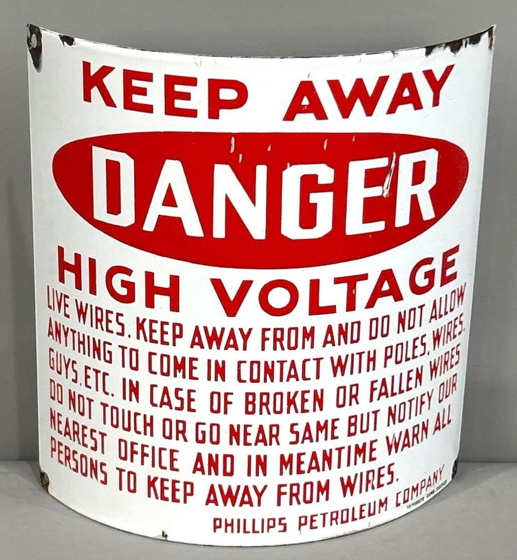 Phillips Petroleum Co. Keep Away Danger High Voltage Porcelain Sign (TAC) (1 of 5)
