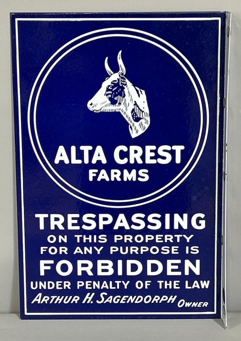 Alta Crest Farms w/Logo Trespassing Forbidden Porcelain Flange Sign (TAC): rated 9, 18"x12", the single-sided porcelain flange sign has excellent color and gloss. Marked Ing-Rich. Rarity 5. TAC #061468