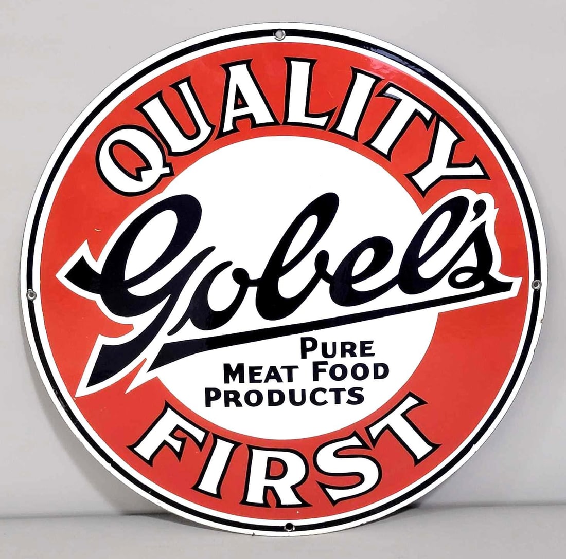 Gobel's Quality First Metal Porcelain Sign (TAC) (1 of 5)